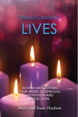 Transforming Lives Advent Meditations